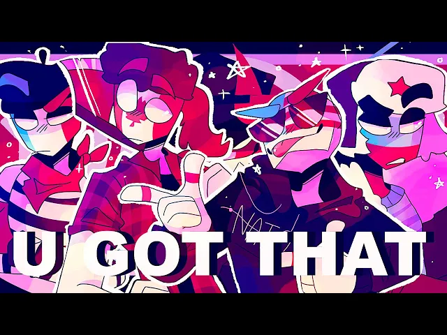 u got that//remake//(countryhumans